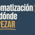 Automatización de marketing B2B: por dónde empezar